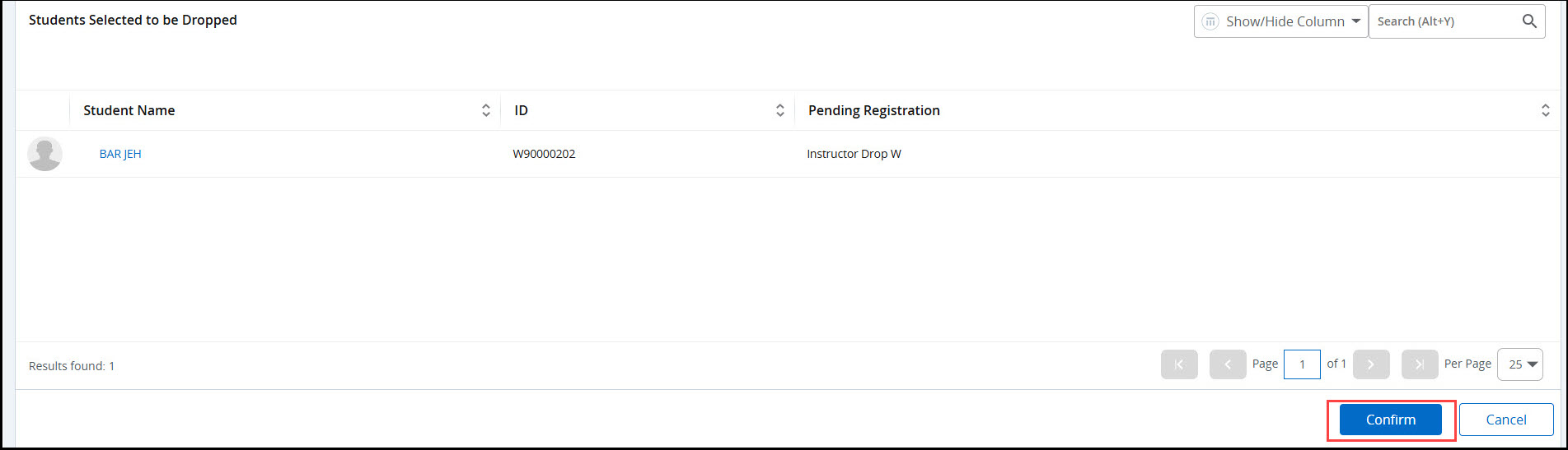 Confirm Instructor Drop W drop of student&nbsp;